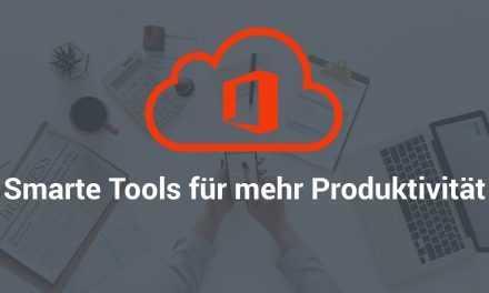 Microsoft Office 365 – die wichtigsten Produktivitäts-Tools im Überblick