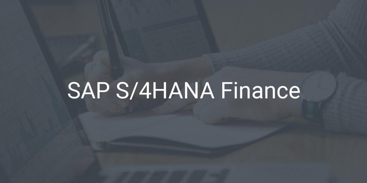 SAP S/4HANA Finance – Veränderungen für Ihr Finanzwesen und Controlling (FI/CO)