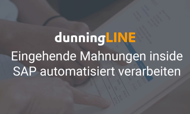 Eingehende Mahnungen automatisieren inside SAP mit der dunningLINE