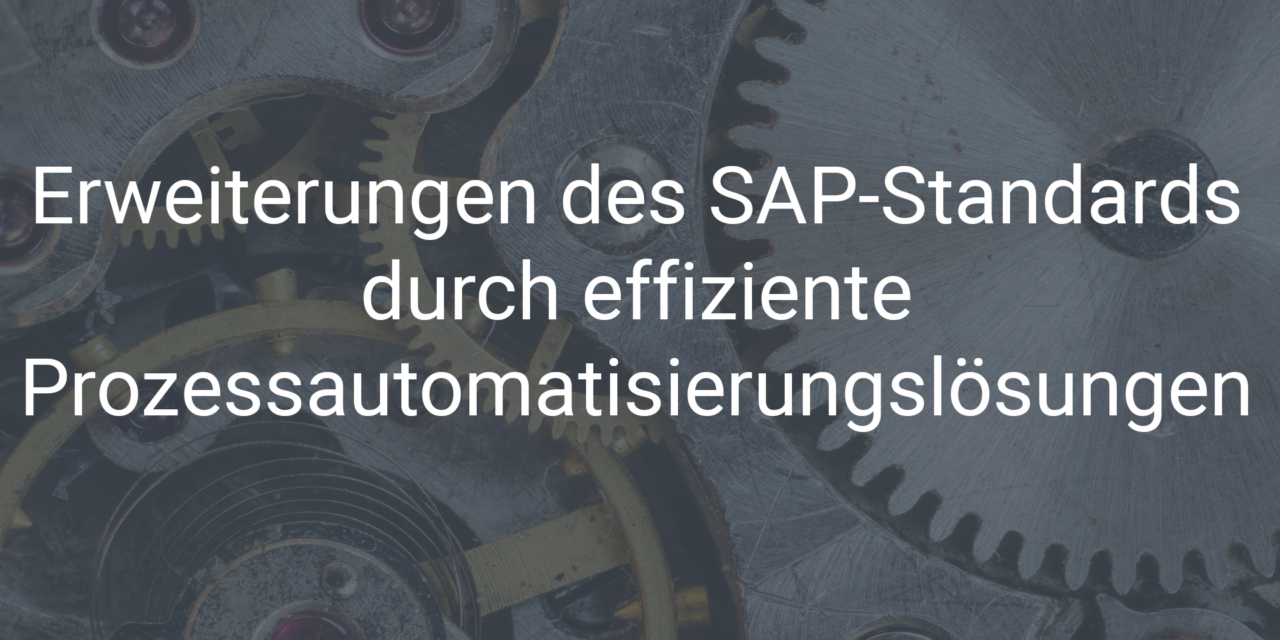 Erweiterungen des SAP-Standards durch effiziente Prozessautomatisierungslösungen by abilis & flowDOCS