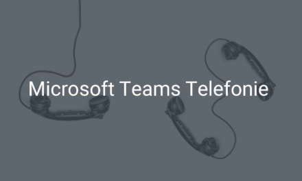 Microsoft Teams Telefonie